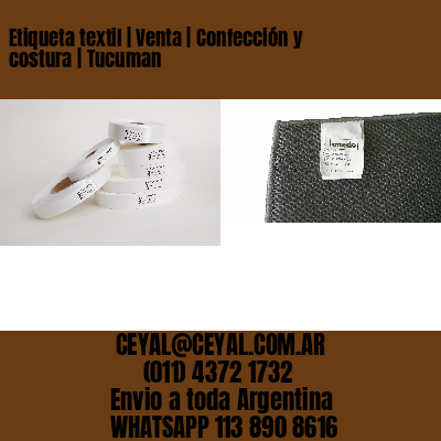 Etiqueta textil | Venta | Confección y costura | Tucuman