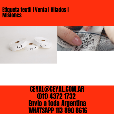 Etiqueta textil | Venta | Hilados | Misiones
