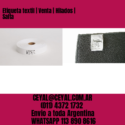Etiqueta textil | Venta | Hilados | Salta