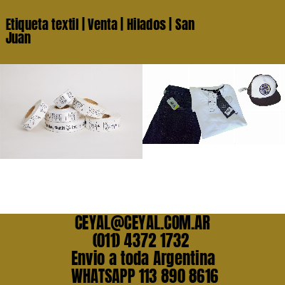 Etiqueta textil | Venta | Hilados | San Juan