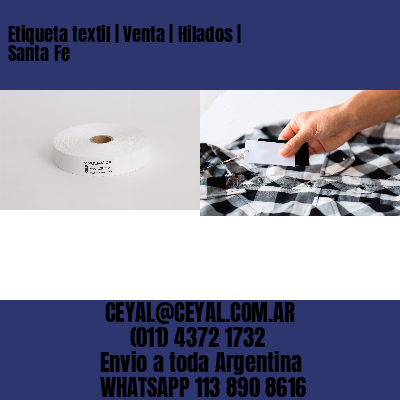 Etiqueta textil | Venta | Hilados | Santa Fe