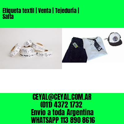 Etiqueta textil | Venta | Tejeduría | Salta