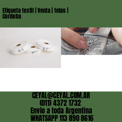 Etiqueta textil | Venta | telas | Cordoba