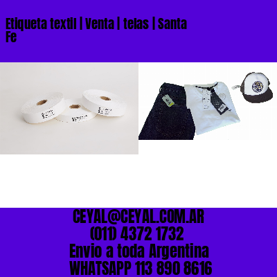Etiqueta textil | Venta | telas | Santa Fe