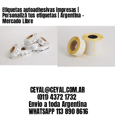 Etiquetas autoadhesivas impresas | Personalizá tus etiquetas | Argentina – Mercado Libre