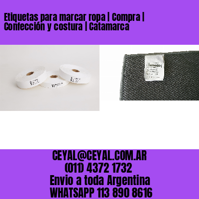 Etiquetas para marcar ropa | Compra | Confección y costura | Catamarca