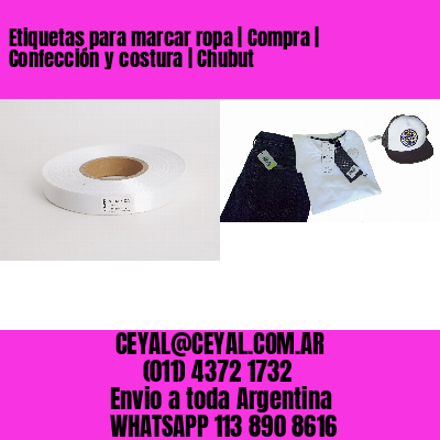 Etiquetas para marcar ropa | Compra | Confección y costura | Chubut