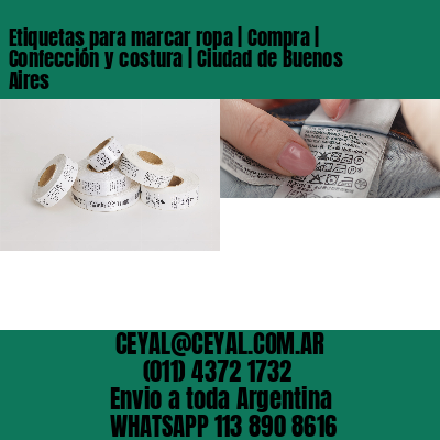 Etiquetas para marcar ropa | Compra | Confección y costura | Ciudad de Buenos Aires