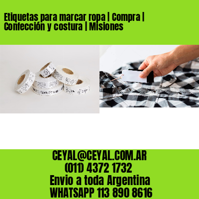 Etiquetas para marcar ropa | Compra | Confección y costura | Misiones