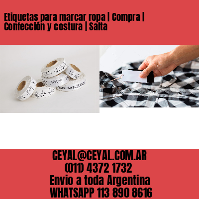 Etiquetas para marcar ropa | Compra | Confección y costura | Salta