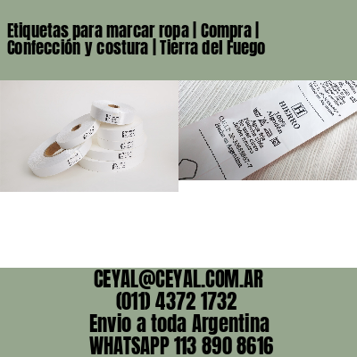 Etiquetas para marcar ropa | Compra | Confección y costura | Tierra del Fuego