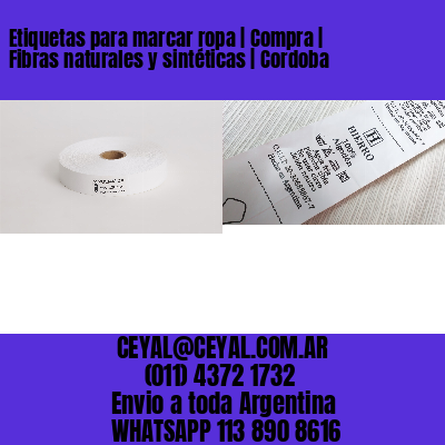 Etiquetas para marcar ropa | Compra | Fibras naturales y sintéticas | Cordoba