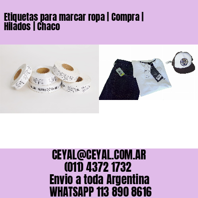 Etiquetas para marcar ropa | Compra | Hilados | Chaco