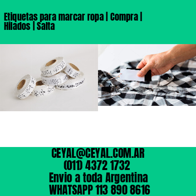 Etiquetas para marcar ropa | Compra | Hilados | Salta