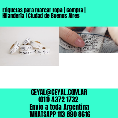 Etiquetas para marcar ropa | Compra | Hilandería | Ciudad de Buenos Aires
