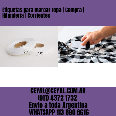 Etiquetas para marcar ropa | Compra | Hilandería | Corrientes