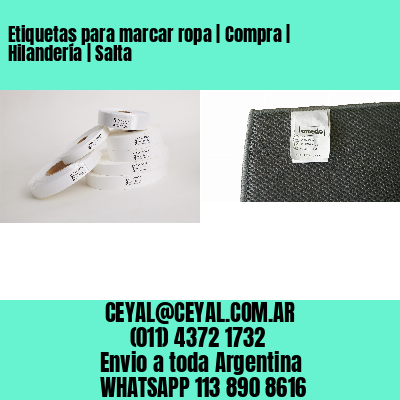 Etiquetas para marcar ropa | Compra | Hilandería | Salta