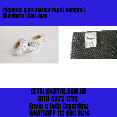 Etiquetas para marcar ropa | Compra | Hilandería | San Juan