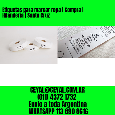 Etiquetas para marcar ropa | Compra | Hilandería | Santa Cruz