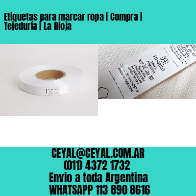 Etiquetas para marcar ropa | Compra | Tejeduría | La Rioja