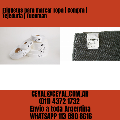 Etiquetas para marcar ropa | Compra | Tejeduría | Tucuman