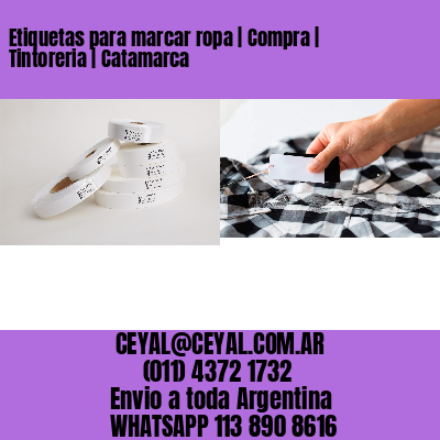 Etiquetas para marcar ropa | Compra | Tintoreria | Catamarca