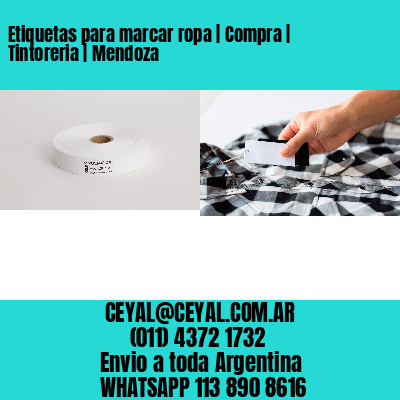 Etiquetas para marcar ropa | Compra | Tintoreria | Mendoza