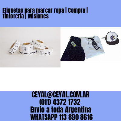 Etiquetas para marcar ropa | Compra | Tintoreria | Misiones
