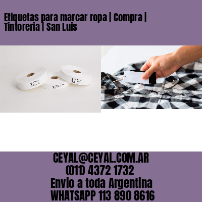 Etiquetas para marcar ropa | Compra | Tintoreria | San Luis