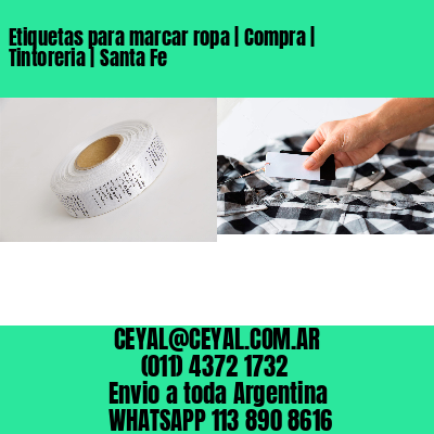 Etiquetas para marcar ropa | Compra | Tintoreria | Santa Fe