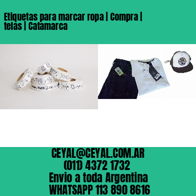 Etiquetas para marcar ropa | Compra | telas | Catamarca
