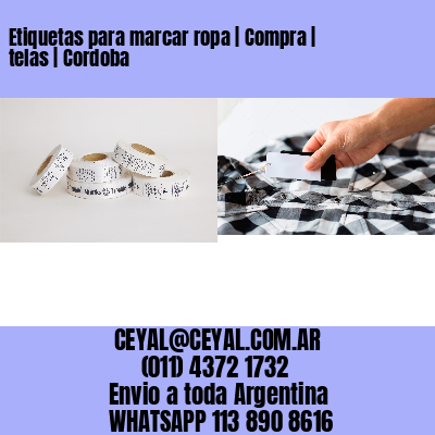 Etiquetas para marcar ropa | Compra | telas | Cordoba