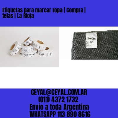 Etiquetas para marcar ropa | Compra | telas | La Rioja