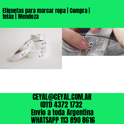 Etiquetas para marcar ropa | Compra | telas | Mendoza