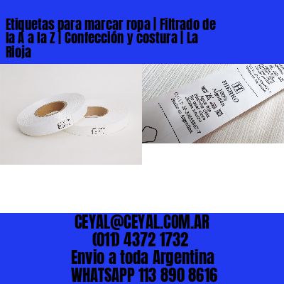 Etiquetas para marcar ropa | Filtrado de la A a la Z | Confección y costura | La Rioja
