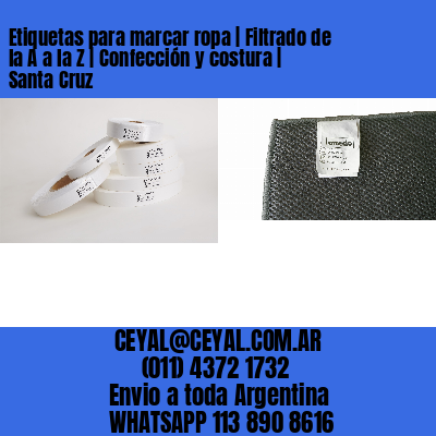 Etiquetas para marcar ropa | Filtrado de la A a la Z | Confección y costura | Santa Cruz