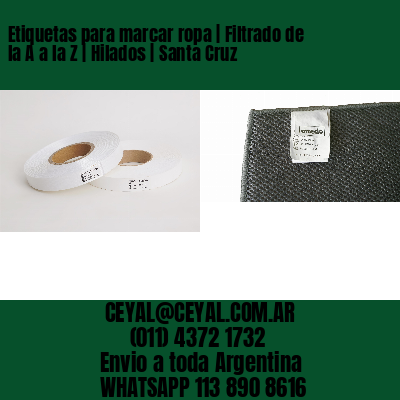Etiquetas para marcar ropa | Filtrado de la A a la Z | Hilados | Santa Cruz
