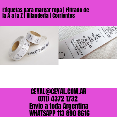 Etiquetas para marcar ropa | Filtrado de la A a la Z | Hilandería | Corrientes
