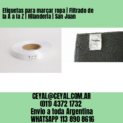 Etiquetas para marcar ropa | Filtrado de la A a la Z | Hilandería | San Juan