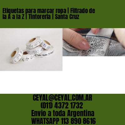 Etiquetas para marcar ropa | Filtrado de la A a la Z | Tintoreria | Santa Cruz