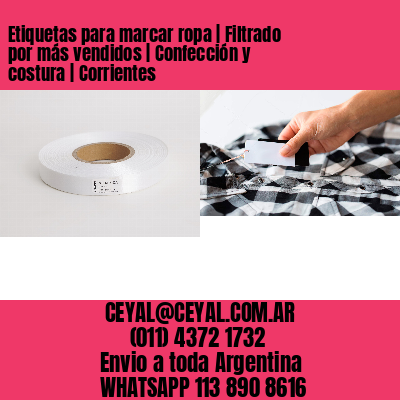 Etiquetas para marcar ropa | Filtrado por más vendidos | Confección y costura | Corrientes