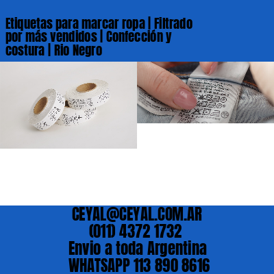 Etiquetas para marcar ropa | Filtrado por más vendidos | Confección y costura | Rio Negro
