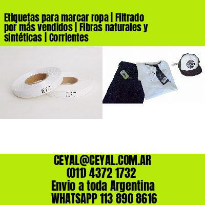 Etiquetas para marcar ropa | Filtrado por más vendidos | Fibras naturales y sintéticas | Corrientes