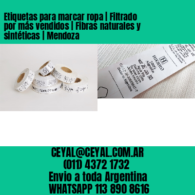 Etiquetas para marcar ropa | Filtrado por más vendidos | Fibras naturales y sintéticas | Mendoza