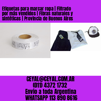 Etiquetas para marcar ropa | Filtrado por más vendidos | Fibras naturales y sintéticas | Provincia de Buenos Aires