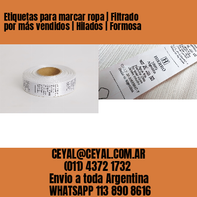 Etiquetas para marcar ropa | Filtrado por más vendidos | Hilados | Formosa