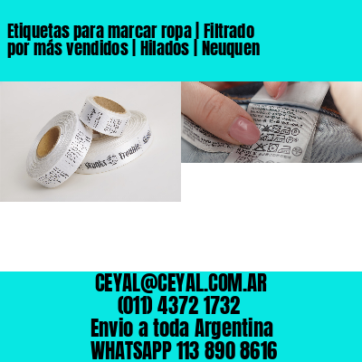 Etiquetas para marcar ropa | Filtrado por más vendidos | Hilados | Neuquen