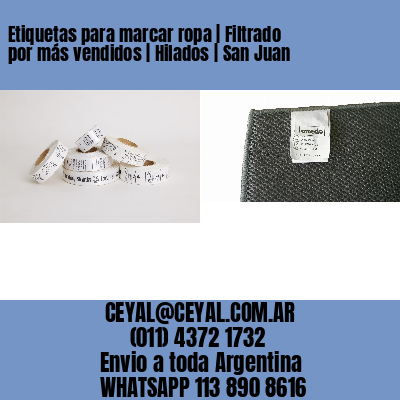 Etiquetas para marcar ropa | Filtrado por más vendidos | Hilados | San Juan