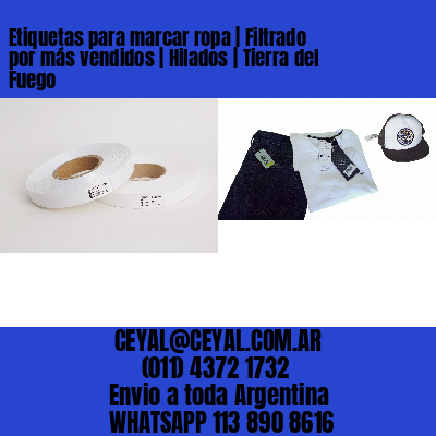 Etiquetas para marcar ropa | Filtrado por más vendidos | Hilados | Tierra del Fuego