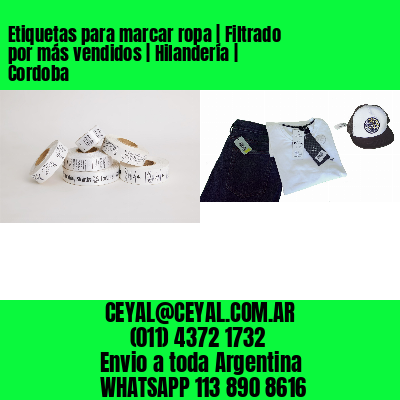 Etiquetas para marcar ropa | Filtrado por más vendidos | Hilandería | Cordoba